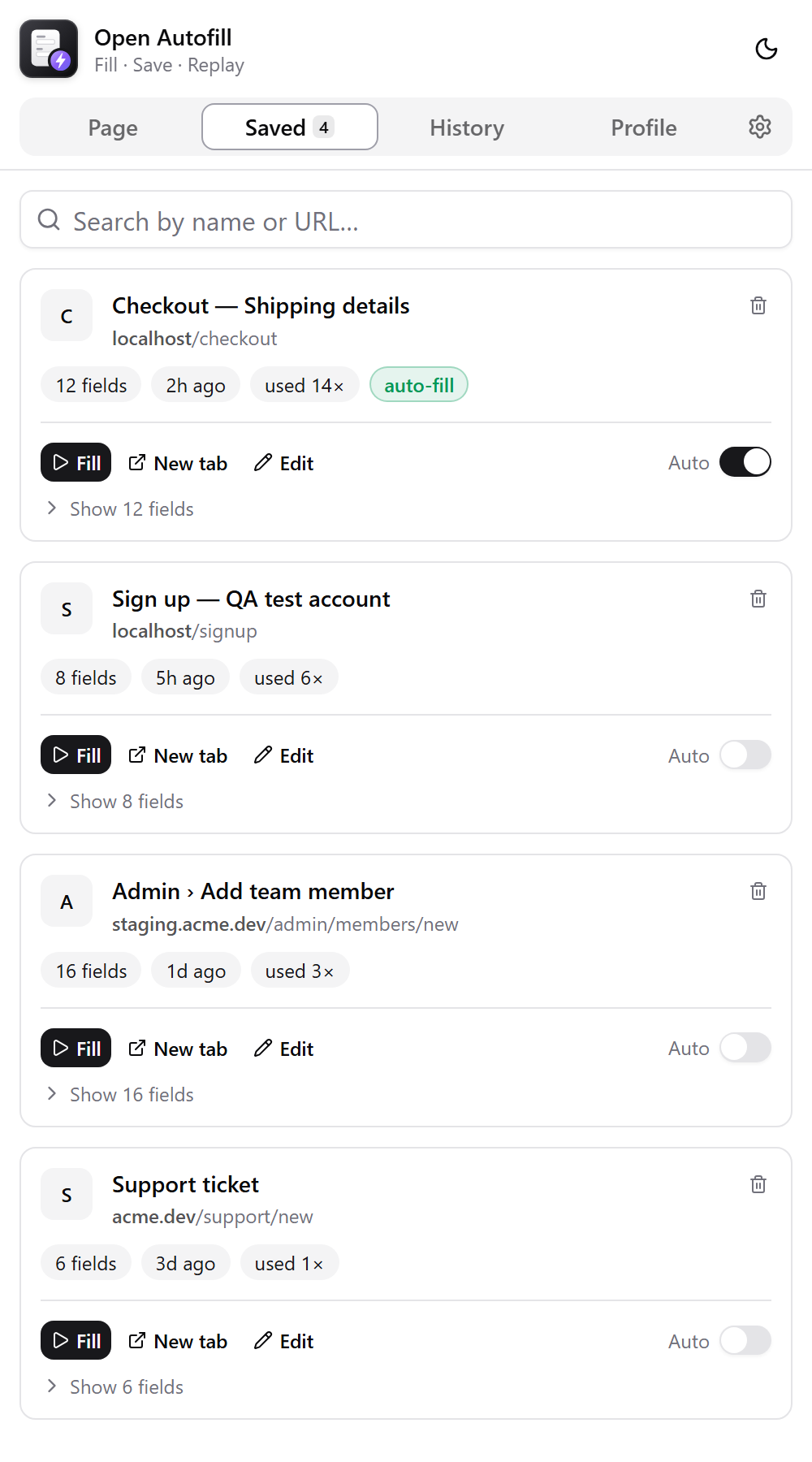 Saved forms with fill, edit and auto-fill switch